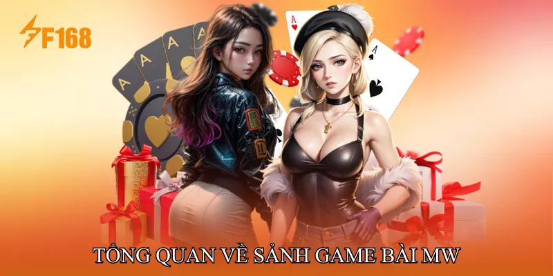 Tổng Quan Về Sảnh Game Bài MW Tổng Quan Về Sảnh Game Bài MW